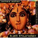 CD - James Asher - Kali Thunder - UK's Hottest DJs Dance Remixes