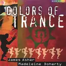 CD - James Asher / Madeleine Doherty - Colors Of Trance