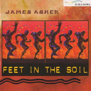 James Asher - Feet in the Soil