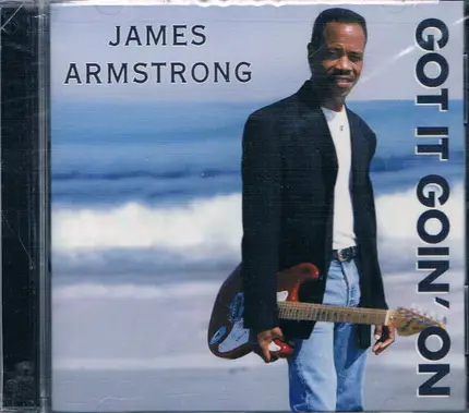James Armstrong - Got It Goin' On