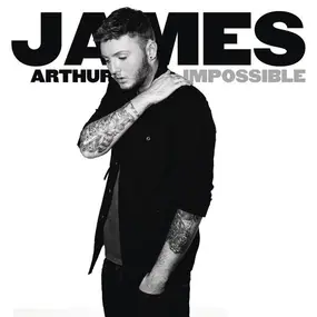 James Arthur - Impossible