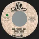 7inch Vinyl Single - James Bell - The Pretty Boy