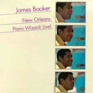 James Booker - New Orleans Piano Wizard: Live!