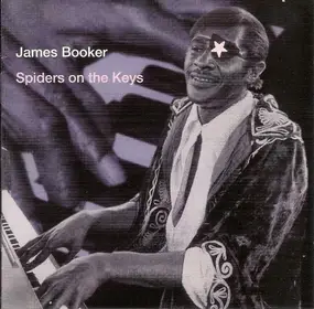 James Booker - Spiders On The Keys