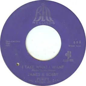 James & Bobby Purify - I Take What I Want / Sixteen Tons