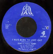 7inch Vinyl Single - James & Bobby Purify - I Can Remember / I Was Born To Lose Out