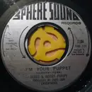 7inch Vinyl Single - James & Bobby Purify - I'm Your Puppet