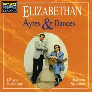 Campian / Holborn / Daniel / Rosseter - Elizabethan Ayres & Dances