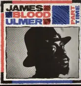 James Blood Ulmer - Part Time