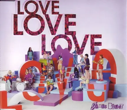 James Blunt - Love Love Love