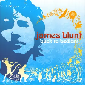 James Blunt - Back to Bedlam