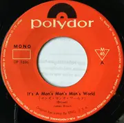 7inch Vinyl Single - James Brown = James Brown - マンズ・マンズ・ワールド = It's A Man's Man's Man's World / 何もいらない = I Don't Want Nobody To Give Me Nothing (Part 1)