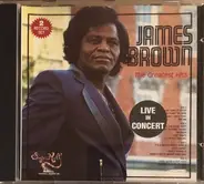 James Brown - The Greatest Hits Live In Concert