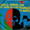 7inch Vinyl Single - James Brown & The Famous Flames - Get It Together