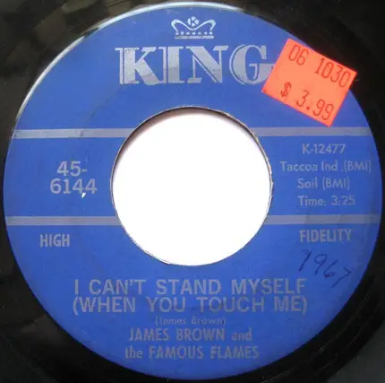 James Brown & The Famous Flames - I Can't Stand Myself When You Touch Me