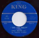 7inch Vinyl Single - James Brown & The Famous Flames - I Got The Feelin' / If I Ruled The World