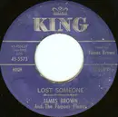 7inch Vinyl Single - James Brown & The Famous Flames - Lost Someone