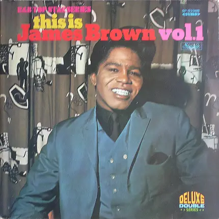 James Brown & The Famous Flames - This Is James Brown!