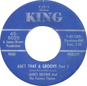 James Brown - Ain't That A Groove