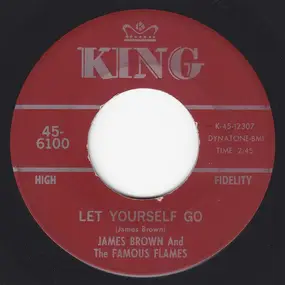 James Brown - Let Yourself Go / Good Rockin' Tonight