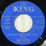 James Brown & The Famous Flames - Oh Baby Don't You Weep