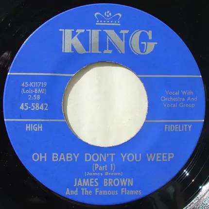 James Brown & The Famous Flames - Oh Baby Don't You Weep