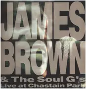 Double LP - James Brown & The Soul G's - Live At Chastain Park - Gatefold