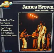 James Brown - The Sex Machine Live