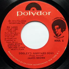 James Brown - Dooley's Junkyard Dogs