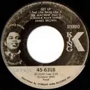 7inch Vinyl Single - James Brown - Get Up I Feel Like Being Like A Sex Machine - Grey and Black Label