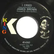 James Brown - I Cried