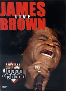 James Brown - James Brown Live From The House Of Blues