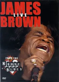 James Brown - James Brown Live From The House Of Blues