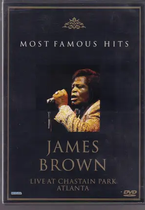 James Brown - Most Famous Hits  Live At Chastain Park