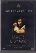 James Brown - Most Famous Hits  Live At Chastain Park