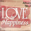 LP - James Brown, Aretha Franklin a.o. - Love And Happiness - Album No. 1