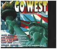 James Brown, Dire Straits, Elton John, Michael Jackson, u.a - Go West-The American Way of music