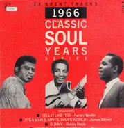 James Brown, Robert Parker, Bobby Hebb, a.o. ... - The Classic Soul Years 1966