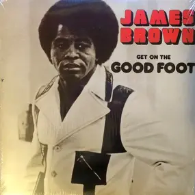 James Brown - Get on the Good Foot