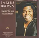 7inch Vinyl Single - James Brown - How Do You Stop