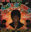 LP - James Brown - I Got You (I Feel Good)