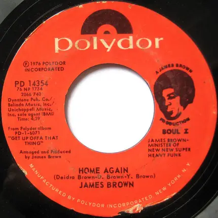 James Brown - I Refuse To Lose / Home Again