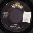 7inch Vinyl Single - James Brown - I'm Real / Tribute