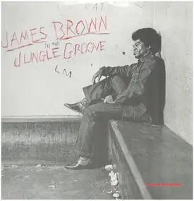 James Brown - In The Jungle Groove