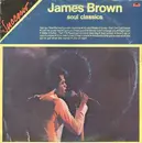 LP - James Brown - James Brown Soul Classics