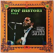 Double LP - James Brown - Pop History Vol 3 - Gatefold Sleeve