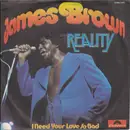7inch Vinyl Single - James Brown - Reality