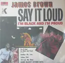 LP - James Brown - Say It Loud - I'm Black And I'm Proud