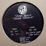 James Braun - Sleaze Sessions
