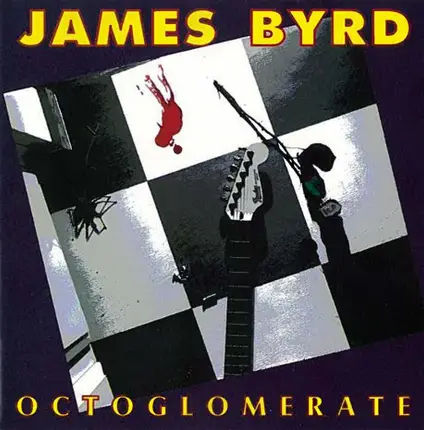 James Byrd - Octoglomerate